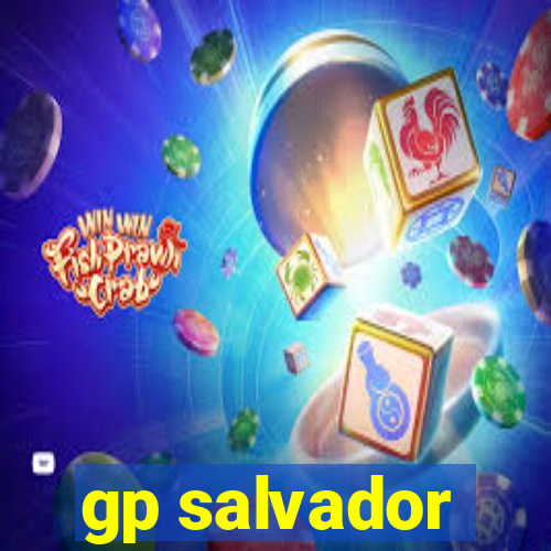 gp salvador